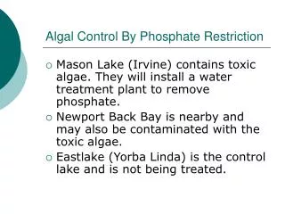 Algal Control By Phosphate Restriction