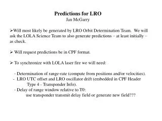 Predictions for LRO Jan McGarry