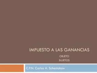 impuesto a las ganancias objeto sujetos