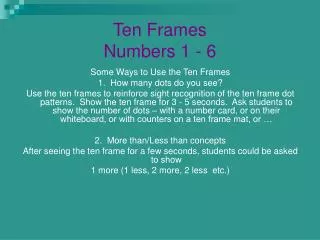 Ten Frames Numbers 1 - 6