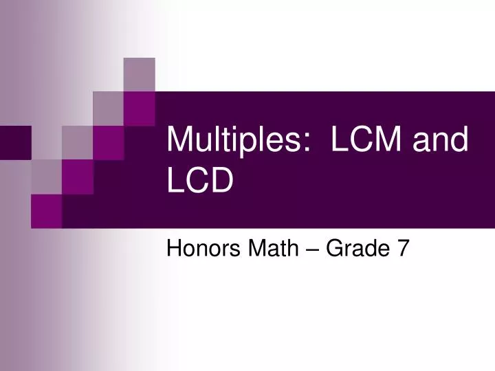 multiples lcm and lcd