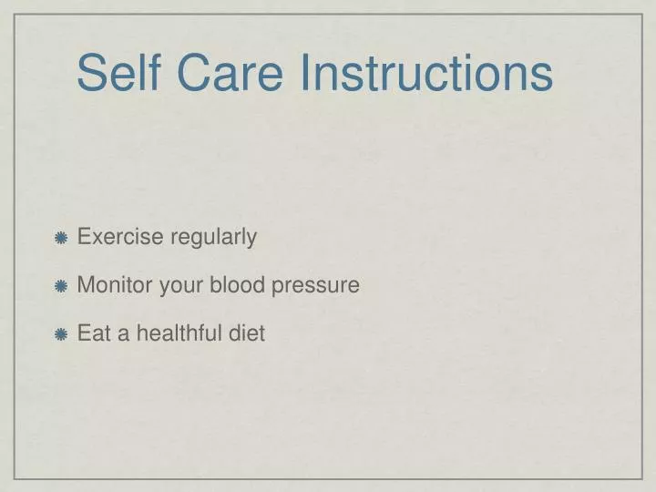 self care instructions