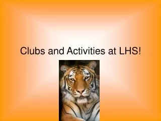 Clubs and Activities at LHS!