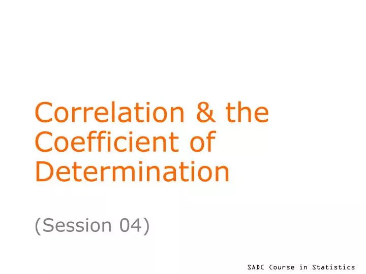 correlation the coefficient of determination