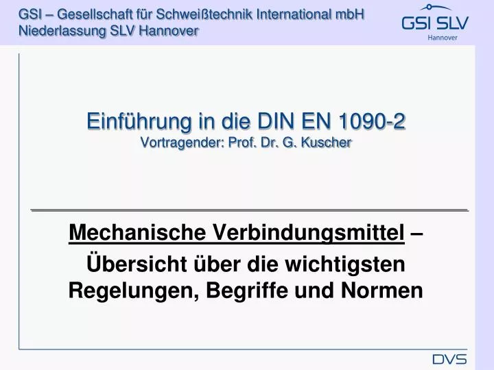 einf hrung in die din en 1090 2 vortragender prof dr g kuscher