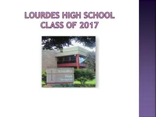 Lourdes high school Class of 2017