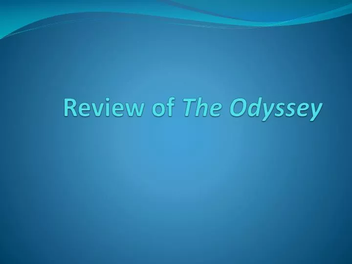 review of the odyssey