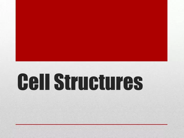 cell structures