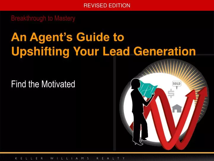 an agent s guide to upshifting your lead generation