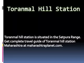 Toranmal Hill Station