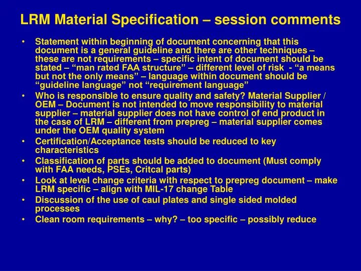 lrm material specification session comments