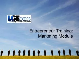 Entrepreneur Training: Marketing Module