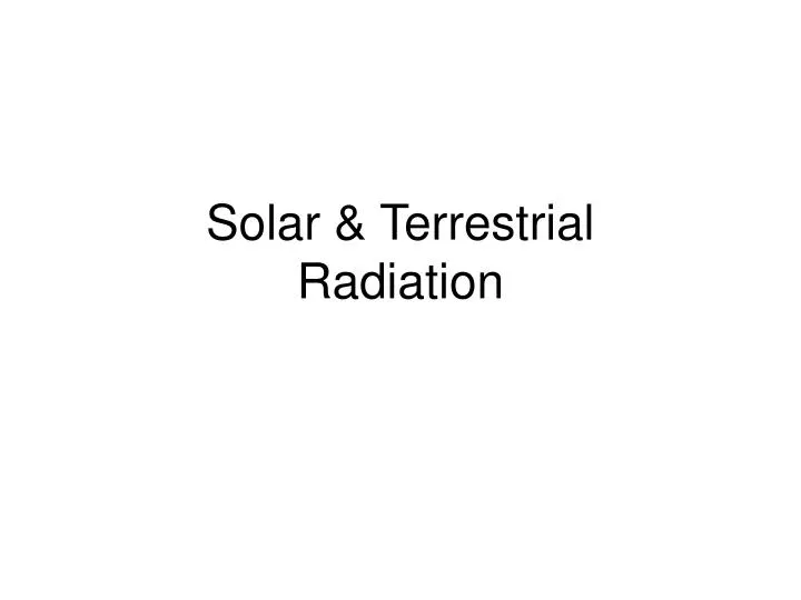 solar terrestrial radiation