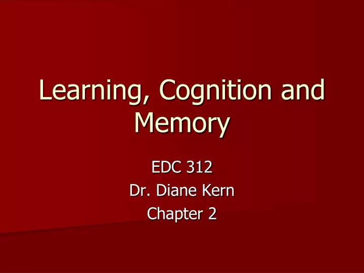 learning cognition and memory