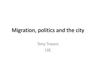 migration politics and the city