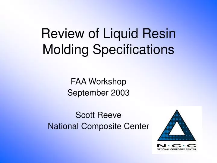 review of liquid resin molding specifications