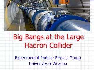 Big Bangs at the Large Hadron Collider
