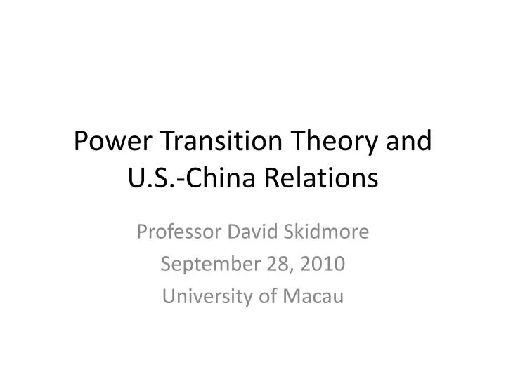 power transition theory and u s china relations