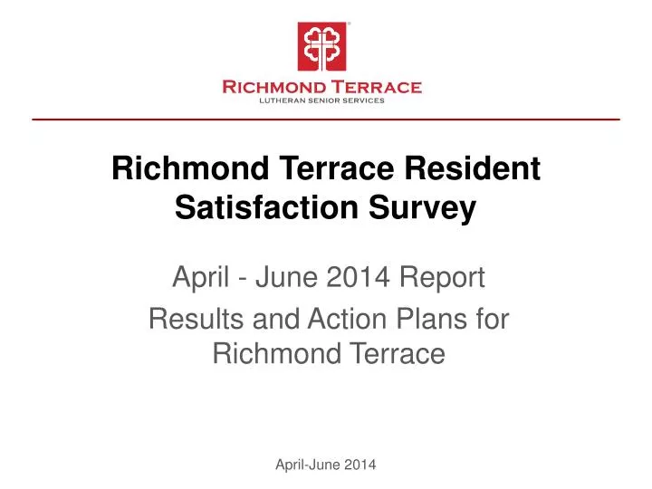 richmond terrace resident satisfaction survey