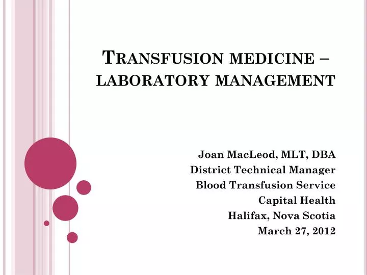 transfusion medicine laboratory management