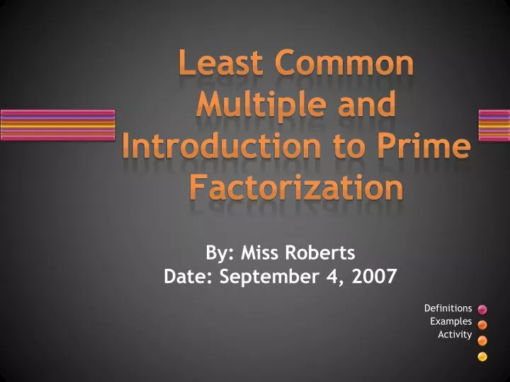 least common multiple and introduction to prime factorization