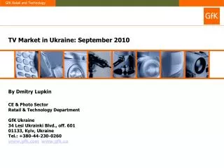 TV Market in Ukraine: September 2010 By Dmitry Lupkin CE &amp; Photo Sector
