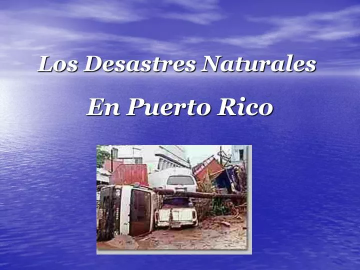 los desastres naturales