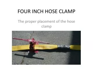 FOUR INCH HOSE CLAMP