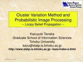 Cluster Variation Method and Probabilistic Image Processing -- Loopy Belief Propagation --