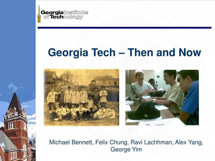 georgia tech then and now