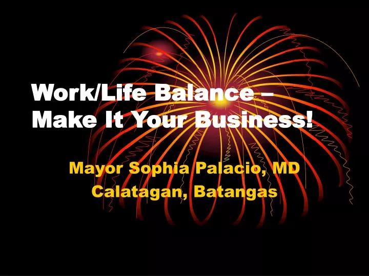 work life balance make it your business
