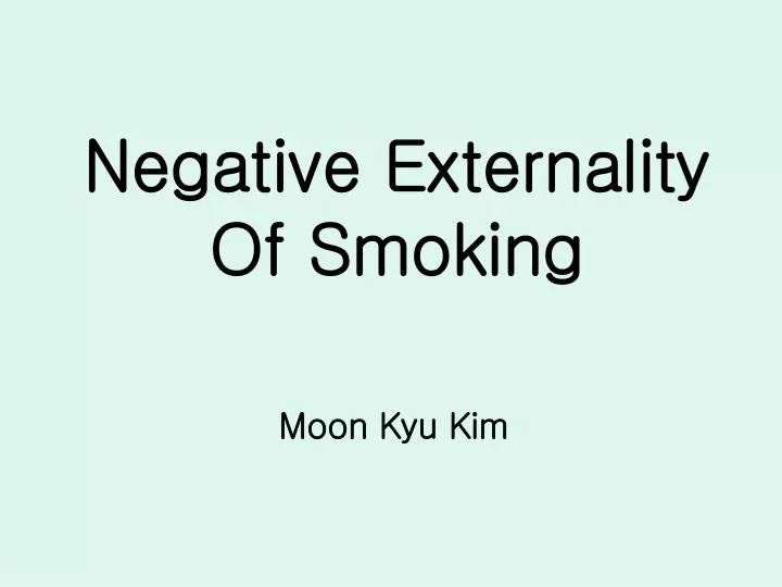 negative externality of smoking