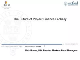 The Future of Project Finance Globally