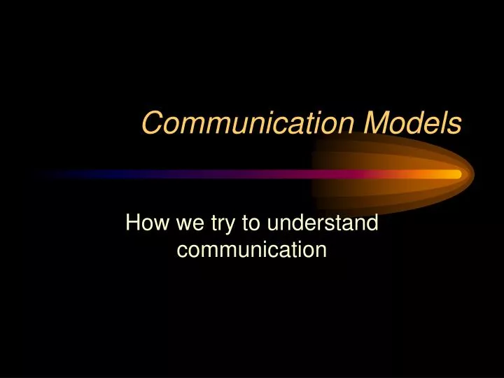 communication models