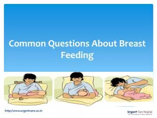 Breastfeeding Tips and Breastfeeding Questions & Answers