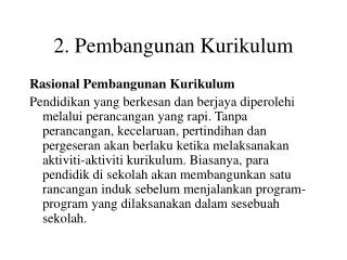2 pembangunan kurikulum