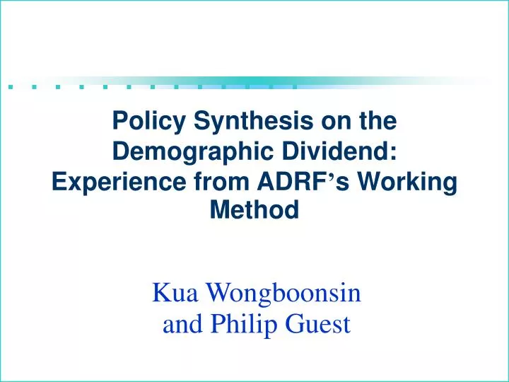 policy synthesis on the demographic dividend experience from adrf s working method