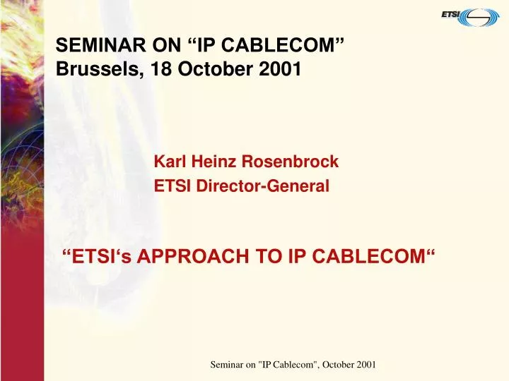 seminar on ip cablecom brussels 18 october 2001