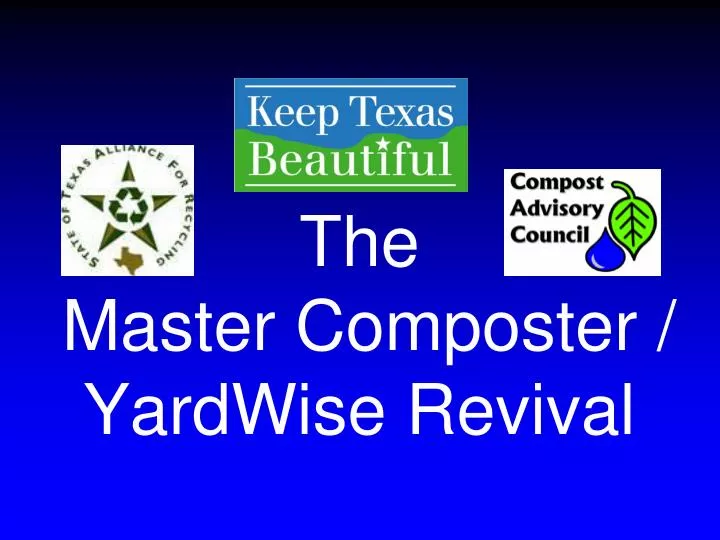 the master composter yardwise revival