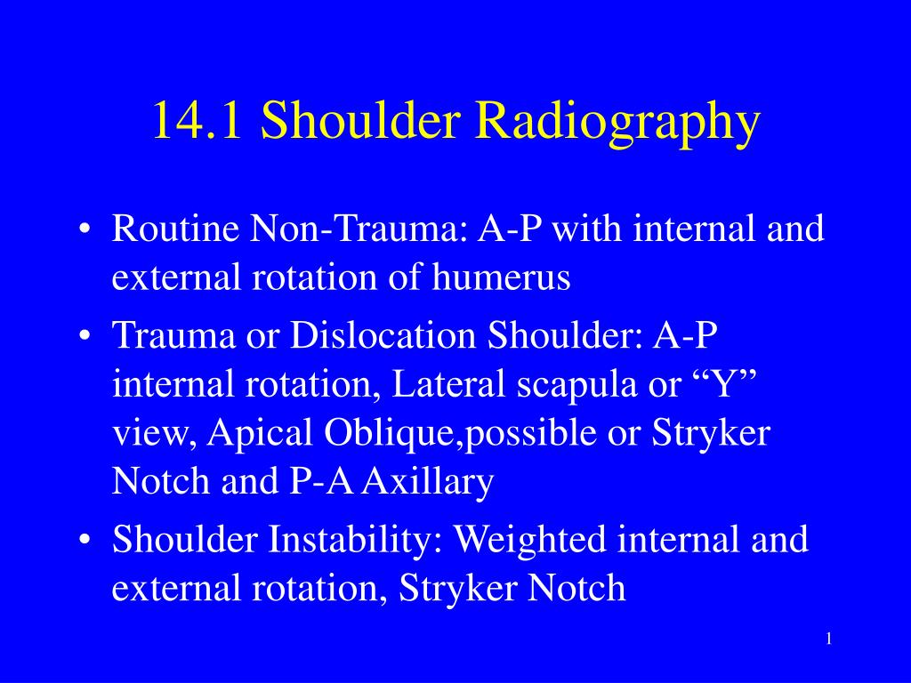 PPT - 14.1 Shoulder Radiography PowerPoint Presentation, free download ...