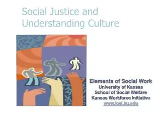 Social Justice and Understanding Culture