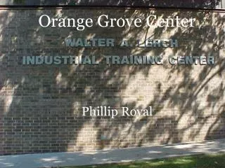 Orange Grove Center