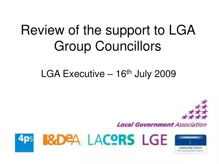 review of the support to lga group councillors