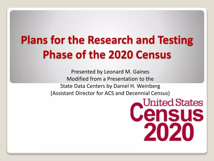 plans for the research and testing phase of the 2020 census