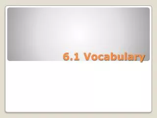 6.1 Vocabulary