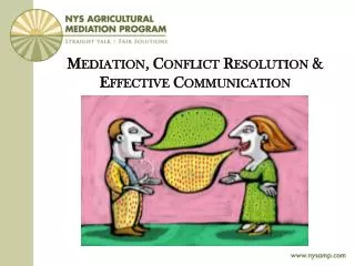 Mediation, Conflict Resolution &amp; Effective Communication