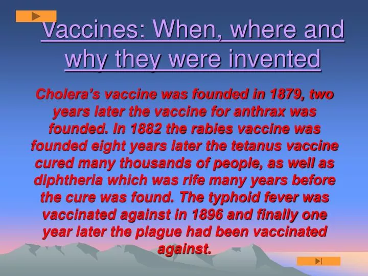 vaccines when where and why they were invented