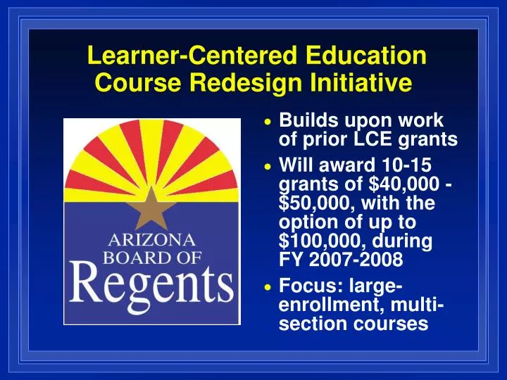 learner centered education course redesign initiative
