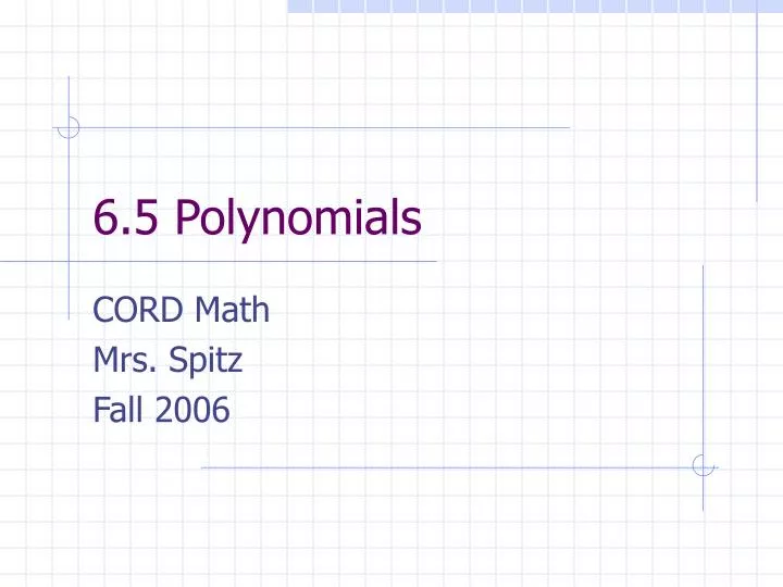 6 5 polynomials