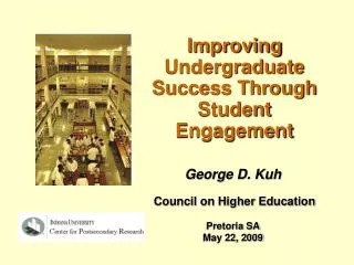 Improving Undergraduate Success Through Student Engagement